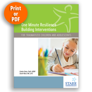 One-Minute Resilience Building Interventions
