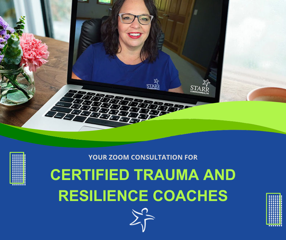 Certified Trauma and Resilience Coach (CTRC) StarrPASS Zoom Consultation