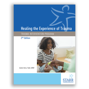 Healing the Experience of Trauma 2nd Edition